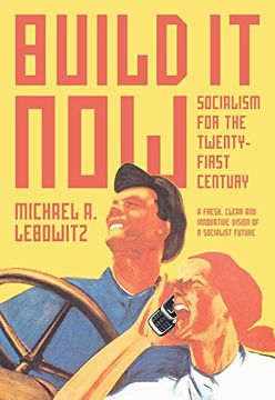 portada Build it Now: Socialism for the Twenty-First Century 
