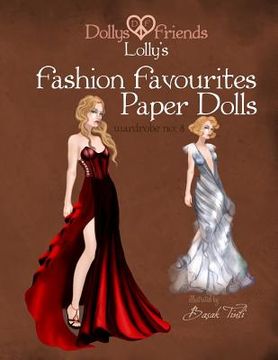 portada Dollys and Friends Lolly's Fashion Favourites Paper Dolls: Wardrobe No: 8 (en Inglés)