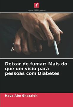 portada Deixar de Fumar: Mais do que um Vício Para Pessoas com Diabetes (en Portugués)