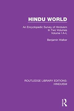 portada Hindu World: An Encyclopedic Survey of Hinduism. In two Volumes. Volume i a-l (Routledge Library Editions: Hinduism) 