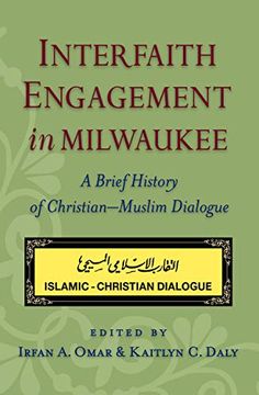 portada Interfaith Engagement in Milwaukee: A Brief History of Christian-Muslim Dialogue (en Inglés)