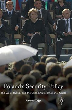 portada Poland's Security Policy the West, Russia, and the Changing International Order (en Inglés)