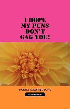 portada i hope my puns don't gag you! (in English)