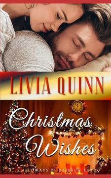 portada Christmas Wishes: A Calloway holiday family romance