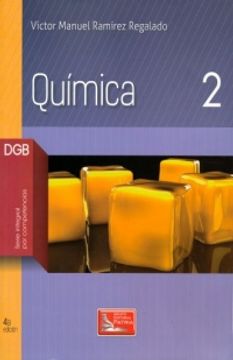 portada Quimica 2. Bachillerato. Dgb Serie Integral por Competencias