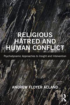 portada Religious Hatred and Human Conflict (en Inglés)