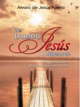 portada Te Busco Jesus de Nazaret (in Spanish)