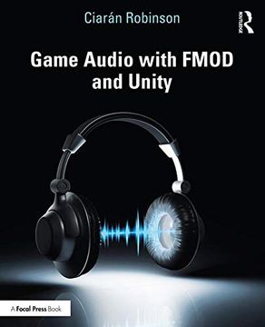 portada Game Audio With Fmod and Unity (in English)