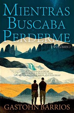 portada Mientras Buscaba Perderme (Volumen 2) (in Spanish)