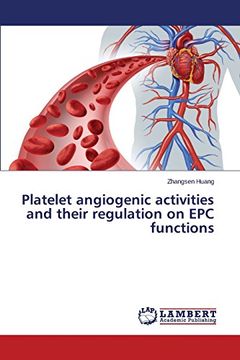 portada Platelet angiogenic activities and their regulation on EPC functions