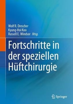 portada Fortschritte in der Speziellen Hüftchirurgie (in German)