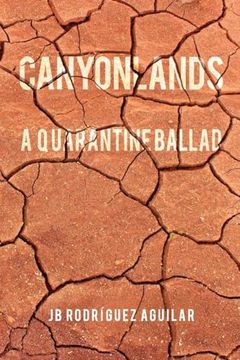 portada Canyonlands: A Quarantine Ballad (en Inglés)