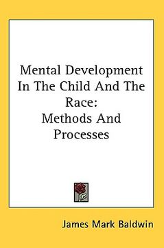 portada mental development in the child and the race: methods and processes (in English)