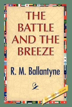 portada the battle and the breeze