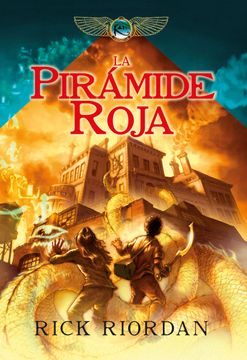 portada La Piramide Roja (Cronicas de Kane 1) (in Spanish)