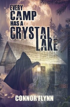 portada Every Camp Has A Crystal Lake