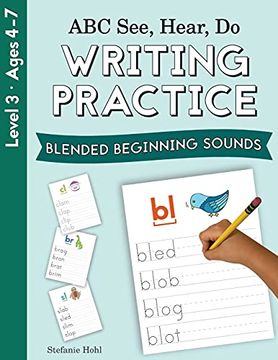 portada Abc See, Hear, do Level 3: Writing Practice, Blended Beginning Sounds 