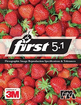portada 3M Flexographic Image Reproduction Specifications and Tolerances 5.1: 3M FIRST 5.1