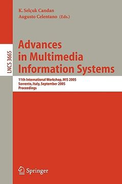 portada advances in multimedia information systems: 11th international workshop, mis 2005, sorrento, italy, september 19-21, 2005, proceedings (en Inglés)