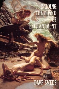 portada Raiding the Hoard of Enchantment: Seven Tales of High Fantasy (in English)