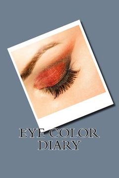 portada Eye Color Diary (en Inglés)