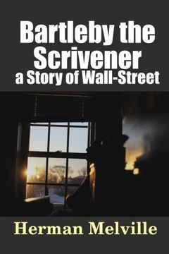 portada Bartleby, the Scrivener: a Story of Wall-Street