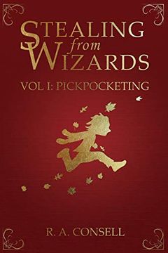 portada Stealing From Wizards: Volume 1: Pickpocketing (en Inglés)