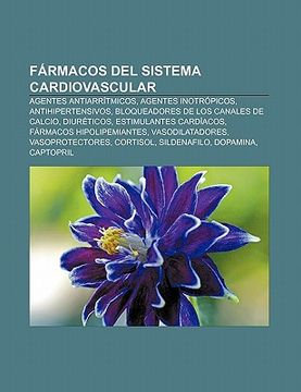 Libro F Rmacos Del Sistema Cardiovascular: Agentes Antiarr Tmicos ...