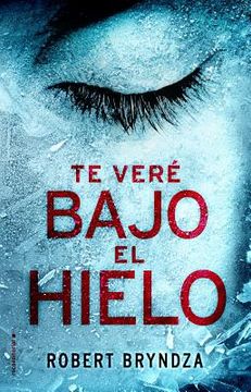 Te Vere Bajo el Hielo (in Spanish)