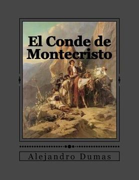 portada El Conde De Montecristo (spanish Edition) (in Spanish)