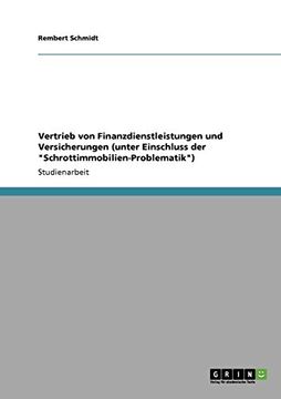 portada Vertrieb von Finanzdienstleistungen und Versicherungen (unter Einschluss der "Schrottimmobilien-Problematik") (German Edition)