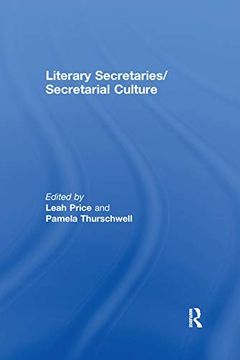 portada Literary Secretaries/Secretarial Culture (en Inglés)
