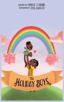portada The Holiday Boys(R): A creation of teachable lessons for children (en Inglés)