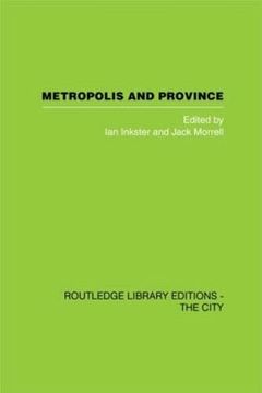 portada Metropolis and Province: Science in British Culture, 1780 - 1850