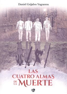 portada Las Cuatro Almas de la Muerte (in Spanish)