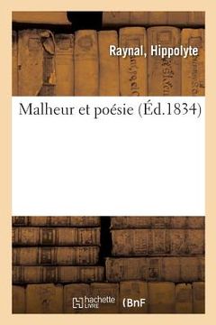 portada Malheur Et Poésie (in French)