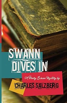 portada Swann Dives in: Volume 2 (a Henry Swann Mystery) (en Inglés)