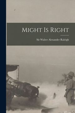 portada Might is Right [microform] (en Inglés)