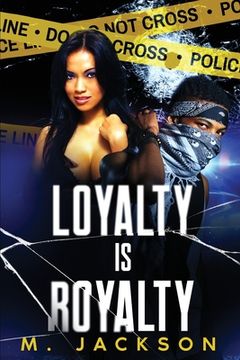 portada Loyalty Is Royalty (en Inglés)