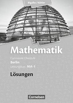 portada Mathematik Sekundarstufe 2. Bd. 1: 2. Kurshalbjahr. Qualifikationsphase. Berlin Lösungen zum Schülerbuch (en Alemán)