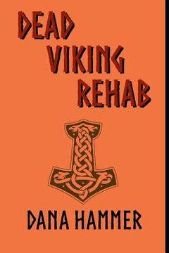 portada Dead Viking Rehab (en Inglés)