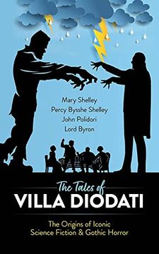 portada The Tales of Villa Diodati: The Origins of Iconic Science Fiction and Gothic Horror (in English)