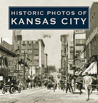 portada Historic Photos of Kansas City (en Inglés)