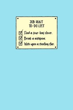 portada Job Hunt To-Do List: Job Finder Log Book, Job Hunt, Resume Writing Tips, Interview Planner (en Inglés)