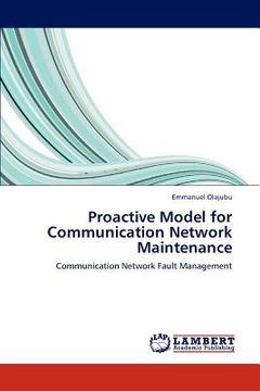 portada proactive model for communication network maintenance (en Inglés)