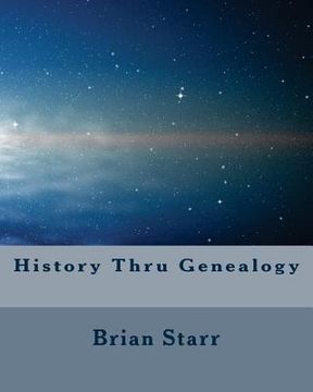portada History Thru Genealogy (en Inglés)