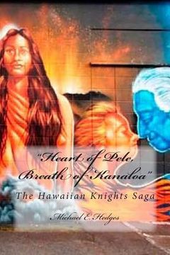 portada Heart of Pele, Breath of Kanaloa: The Hawaiian Knights Saga