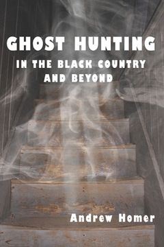 portada Ghost Hunting in the Black Country and Beyond (in English)