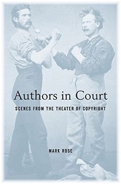 portada Authors in Court: Scenes From the Theater of Copyright (en Inglés)