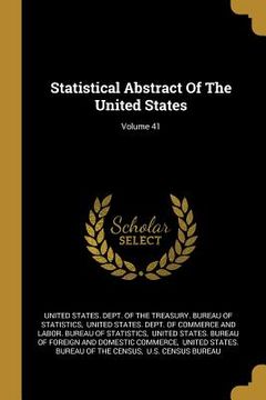 portada Statistical Abstract Of The United States; Volume 41 (en Inglés)